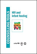 HIV and Iinfant Feeding Counselling Tools