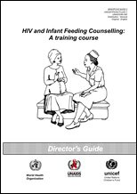 HIV and infant Feeding Counselling